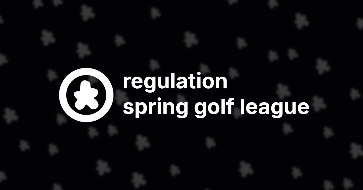 Golf Spring Update Regulation Spring Golf League